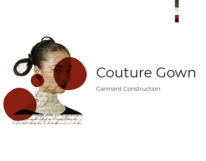 Couture Gown - Garment Construction