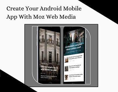 Create Your Android Mobile App With Moz Web Media