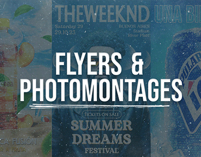 Flyers & Photomontages