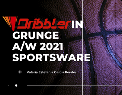 Dribbler in Grunge Collection 2021