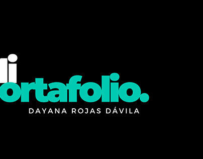Mi Portafolio - Dayana Rojas Dávila