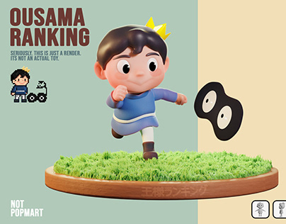 Ousama Ranking- 3d sculpt fanart