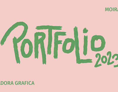 Portfolio 2023 | Moira Miño