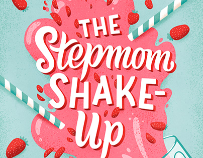 The Stepmom ShakeUp
