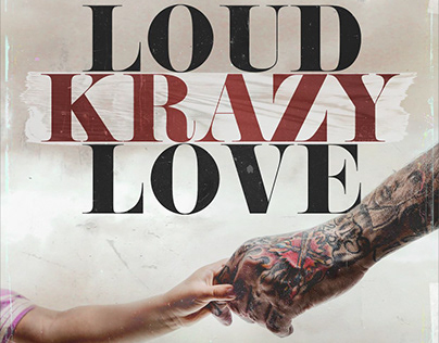 LOUD KRAZY LOVE Feature Length Documentary