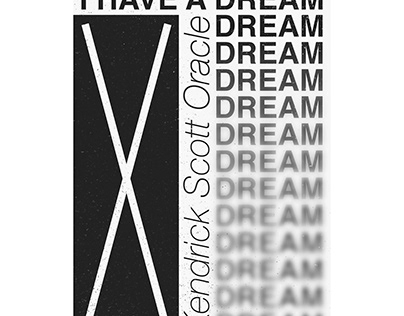 Quick Poster #003 - I Have a Dream