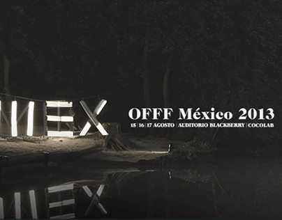 OFFF Mexico 2013