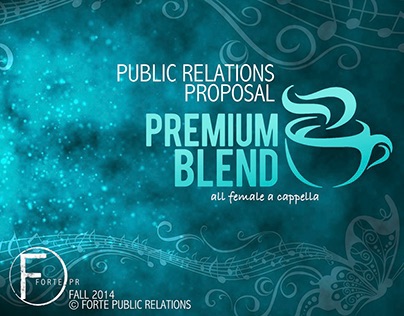 Premium Blend - Public Relations Proposal