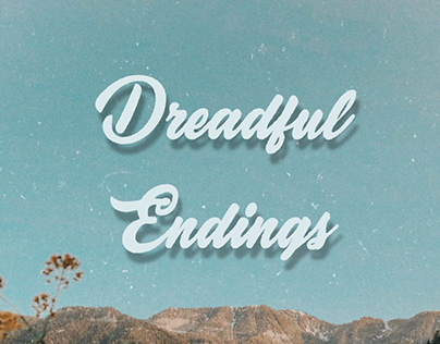 Dreadful Endings