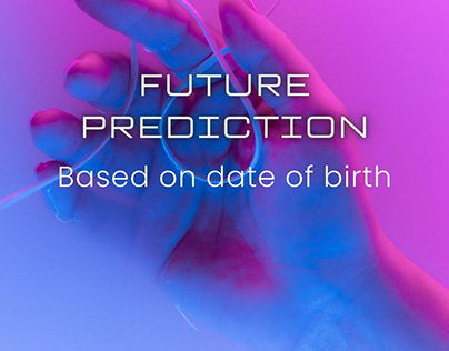 Future prediction - based 0n date of birth