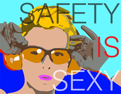Safety is sexy posters
