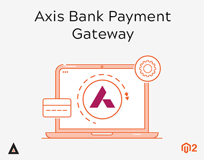 Magento 2 Axis Bank Payment Gateway