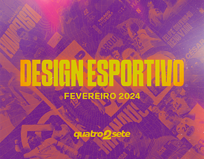 Design Esportivo - Fevereiro 2k24