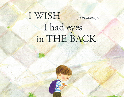 Picture Book - I wish I had eyes in the back