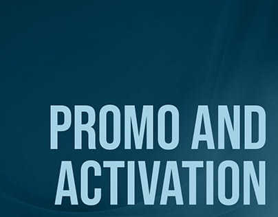 PROMO AND ACTIVATION
