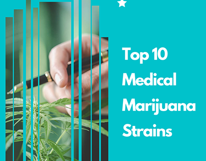 Top 10 Medical Marijuana Strains