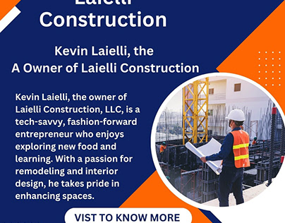Kevin Laielli, the owner of Laielli Construction