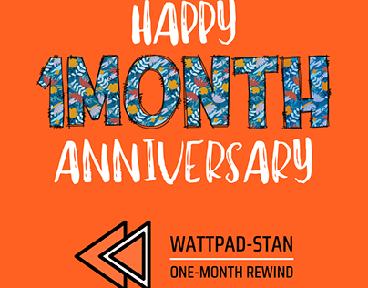 Wattpad-STAN / One-Month Rewind