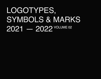 LOGOTYPES, SYMBOLS & MARKS 2021 — 2022 (Vol.02)