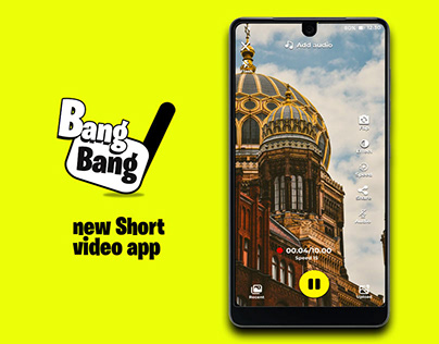 BangBang- A new Short Video App