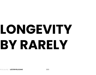 Longevity by Rarely