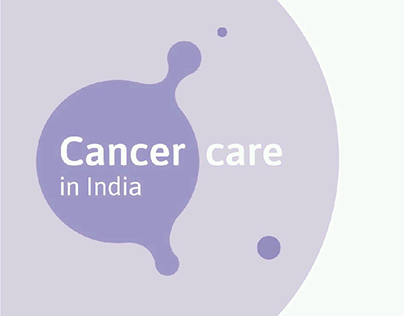 Cancer care in India - System design