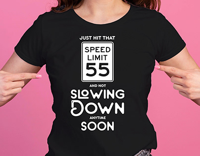 Slowing Down T-shirt