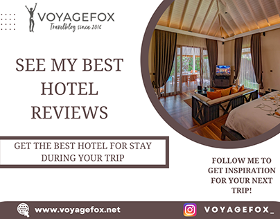 See My Best Hotel Reviews | Voyagefox