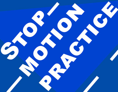 Stop-motion practice