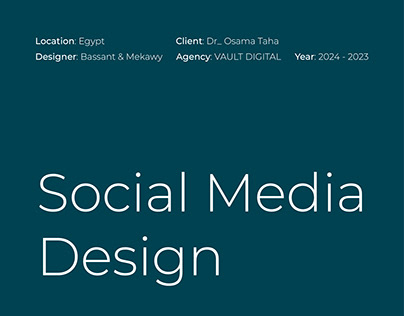 Design Social Media | VAULT - Dr_Osama Taha