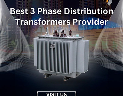 Best 3 Phase Distribution Transformers Provider