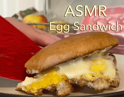 ASMR Egg Sandwich