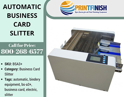Buy Automatic Business Card Slitter at Printfinish.com
