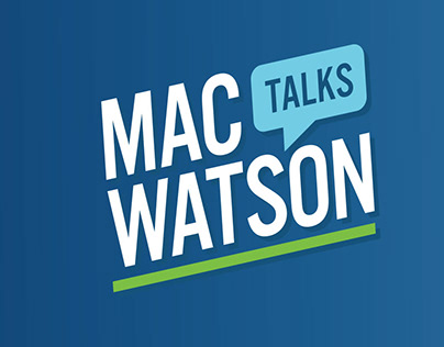 Mac Watson Talks