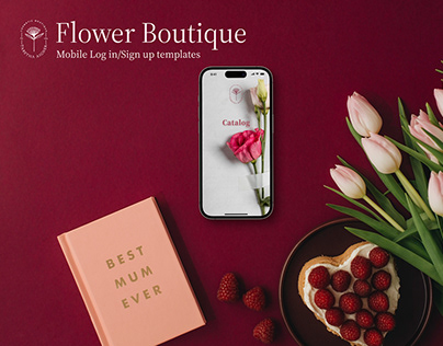 Project thumbnail - Mobile Log in/Sign up templates for Flower Boutique