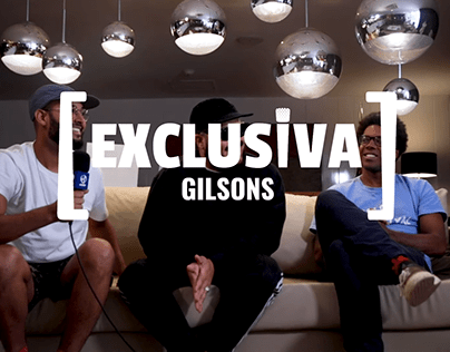 Exclusiva | Gilsons