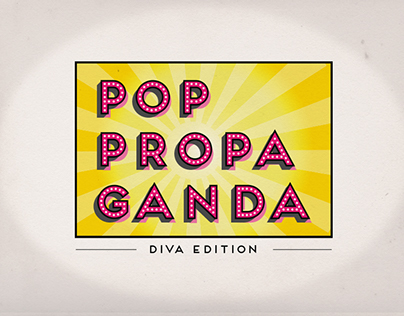 Pop Propaganda: Diva Edition