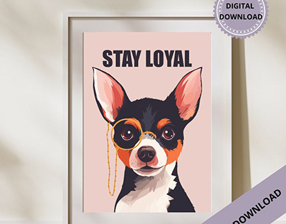 Chihuahua - Stay Loyal