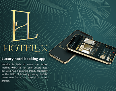 Hotelux | Luxury Hotel Booking App | UI Design