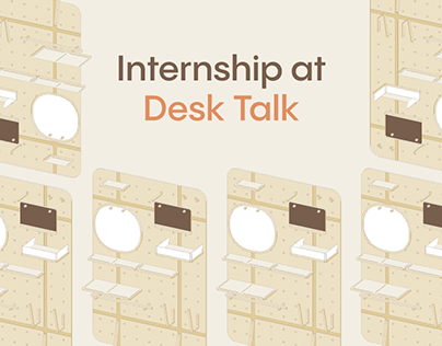 Internship at Desk Talk