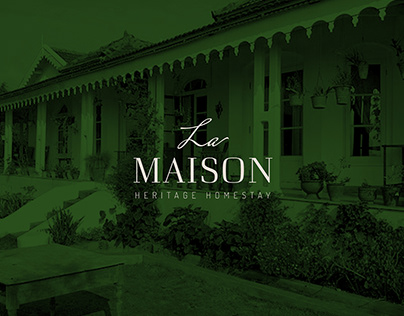 La Maison Heritage Homestay: Concept Re-branding