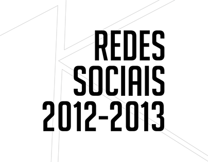 REDES SOCIAIS (2012 - 2013)