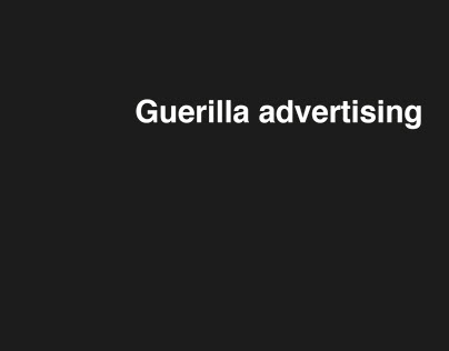 Guerilla advertising