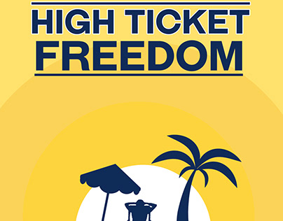 High Ticket Freedom, Book Cover