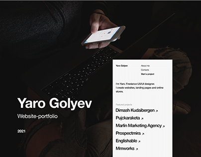 Yaro Golyev. UX/UI Designer Portfolio, 2021