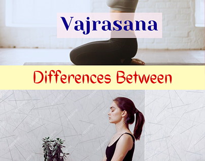 Differences Between Vajrasana and Virasana Yoga Poses
