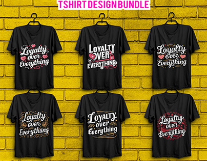 Happy Loyalty Day Typography T shirt Design Bundle 2