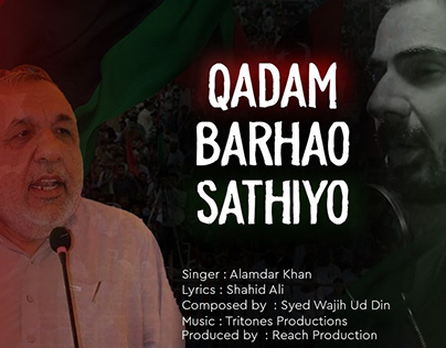 Qadam Barhao Sathiyo | Alamdar Khan | SONG