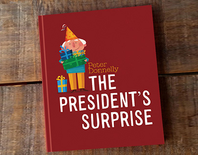 The President's Surprise. Picture Book
