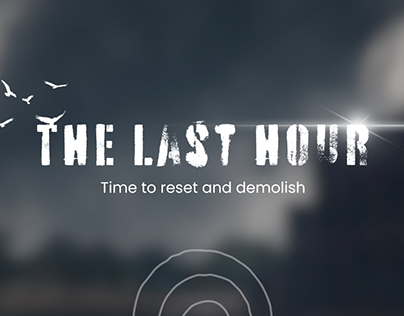 Project thumbnail - Photo Manipulation Project | The Last Hour | Photoshop